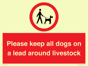 Please keep all dogs on a lead around livestock